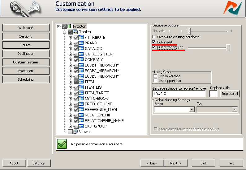 Bulk insert and quantization options at customization
