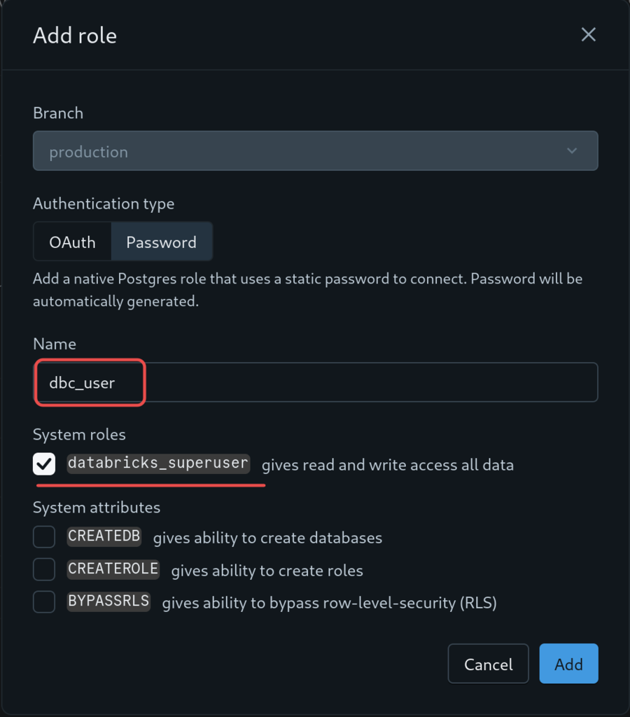 Add role dialog with Password authentication and databricks_superuser selected