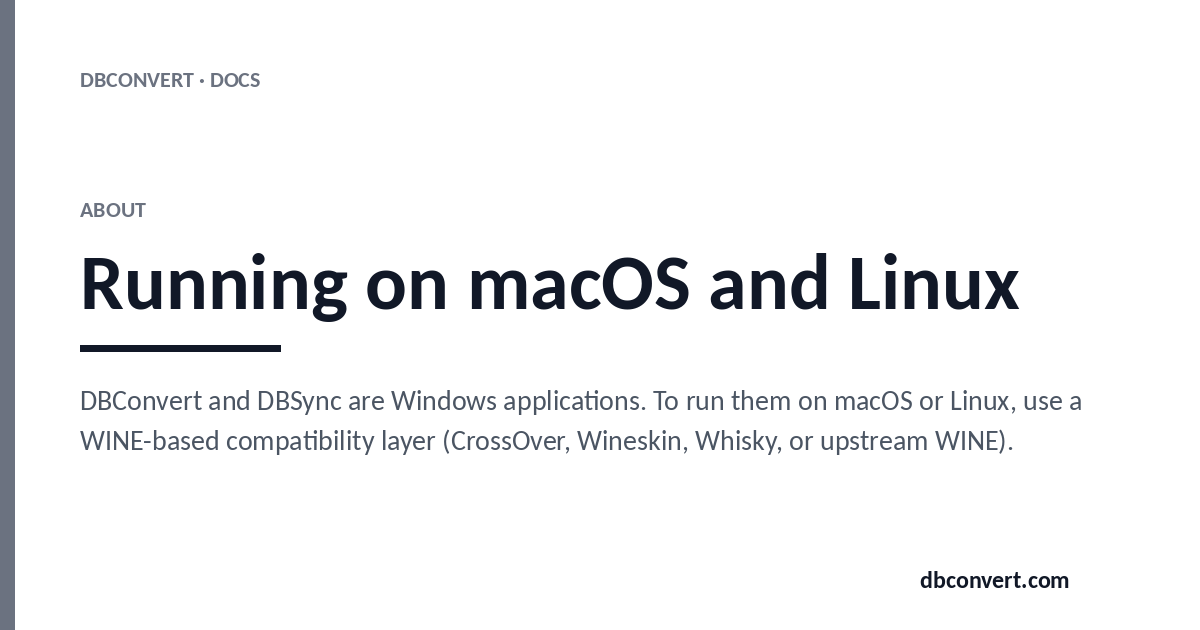 Running on macOS and Linux | DBConvert Docs