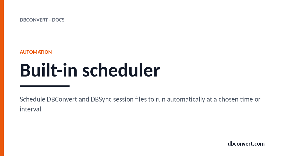 Built-in scheduler | DBConvert Docs