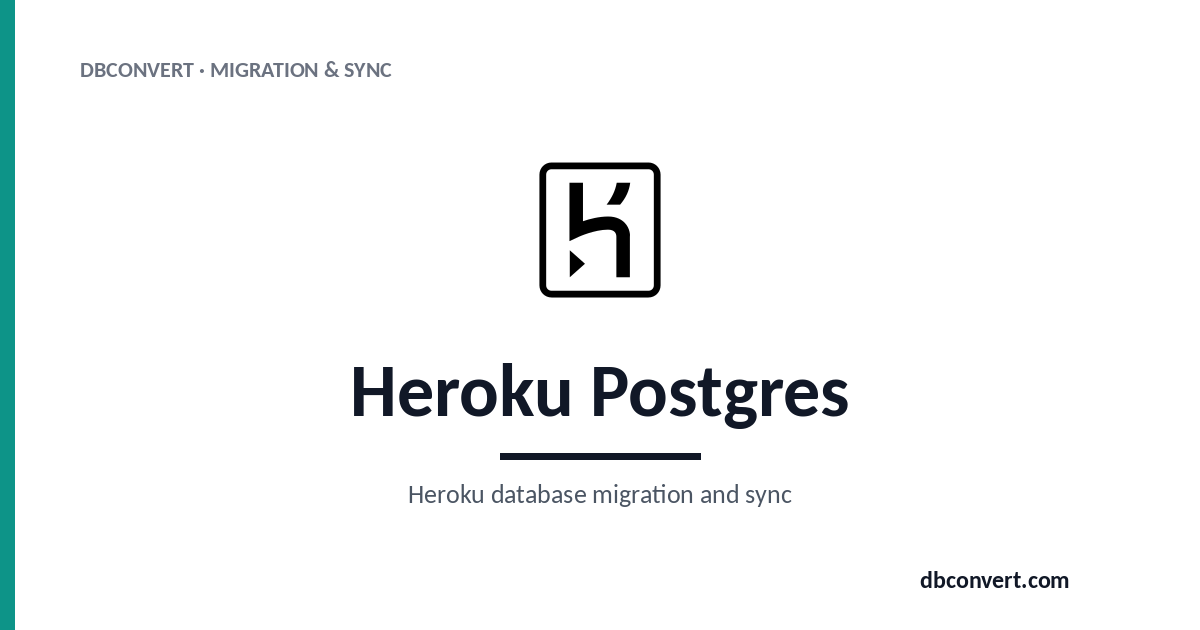 Heroku Postgres Migration Tools - DBConvert