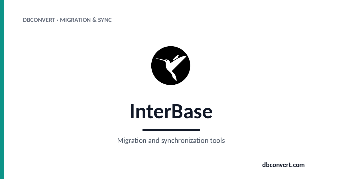 InterBase Migration Tools - DBConvert