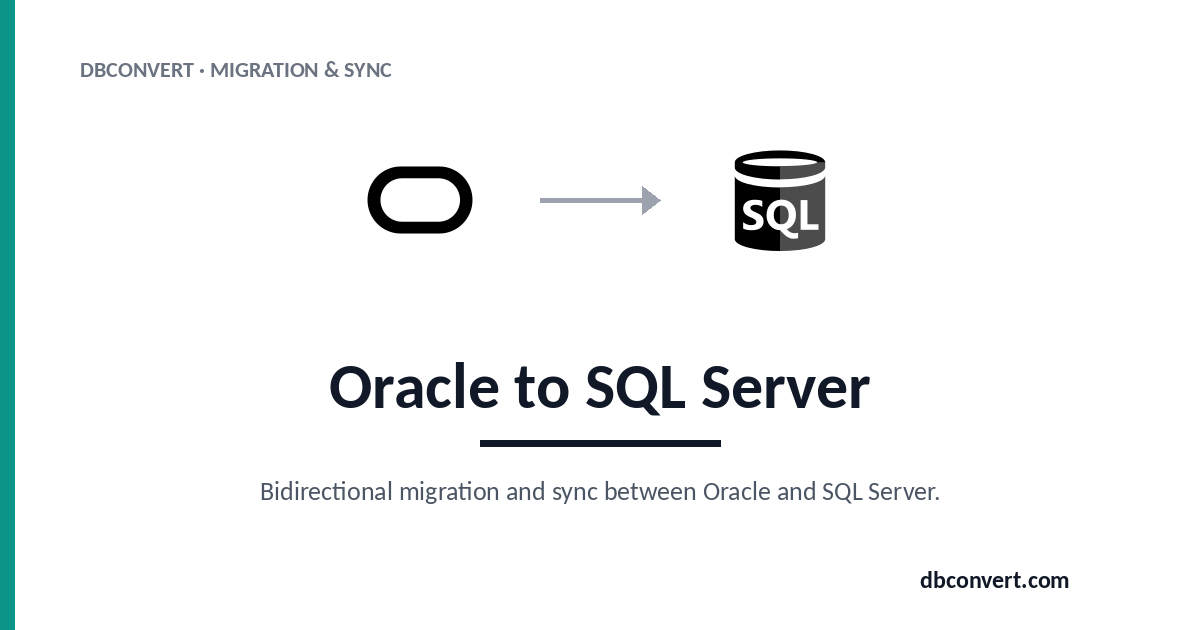 Oracle to SQL Server Converter — DBConvert
